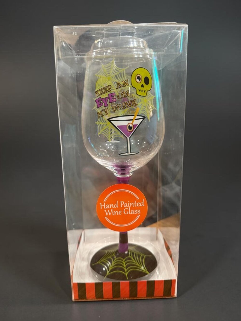 Raise the Bar Halloween "Keep an Eye on My Drink" Handpainted Wine Glass - NEW